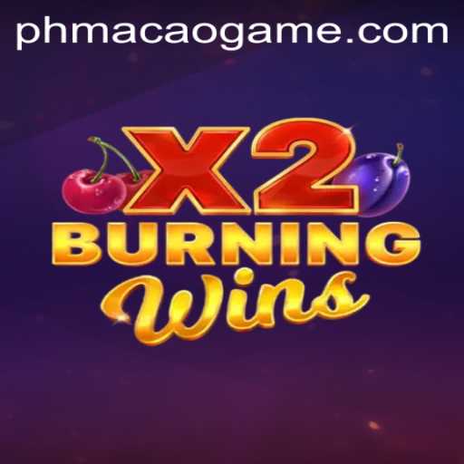 Discover the Thrilling Experience of BurningWinsX2