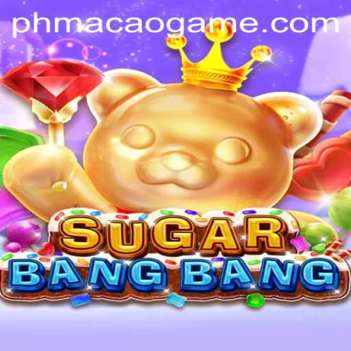 Discover the Thrills of SUGARBANGBANG: An Engaging New Gaming Experience